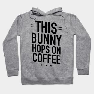 This bunny hops on coffee Hoodie